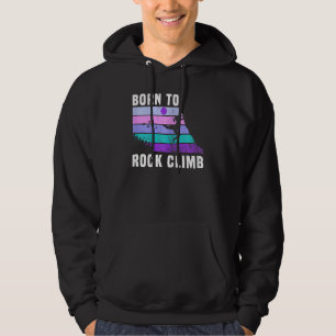 Womens Climb Like A Girl Retro Sunset Rocks Born T Hoodie