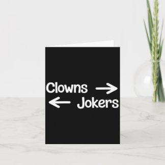 Women's clowns to the right jokers to the left card