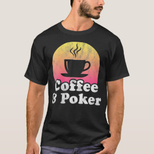 Womens Coffee and Poker VNeck  T-Shirt