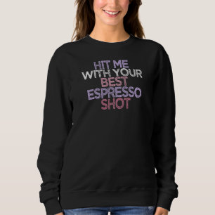 Womens Coffee Cute Mum 2022 Sarcasm Sweatshirt