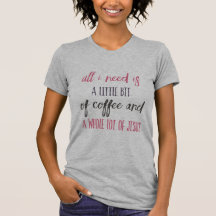 Women's Coffee & Jesus T-Shirt