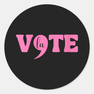 Womens Comma La Kamala Harris Punctuation La Elect Classic Round Sticker