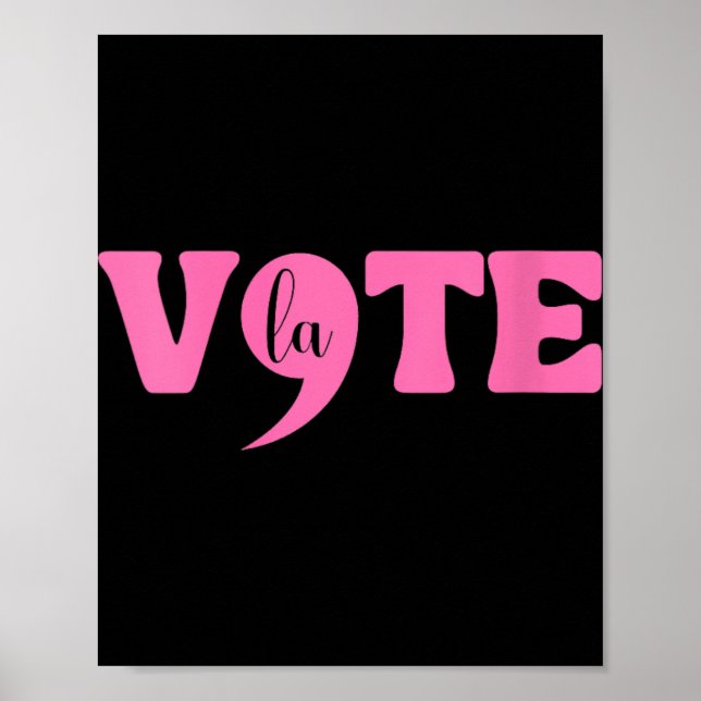 Womens Comma La Kamala Harris Punctuation La Elect Poster (Front)