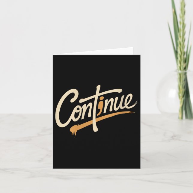 Womens Continue Semicolon Positive Message Mental  Card (Front)
