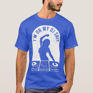 Womens Cool Deejay Image Disc Jockey Meme Mixer T-Shirt