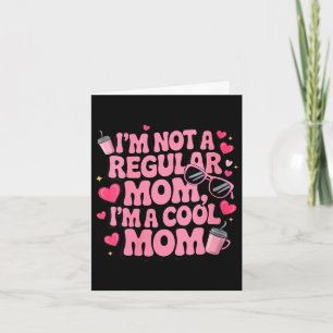 Womens cool mum funny pink gift for mother's day card