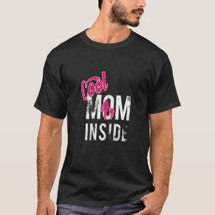 Womens Cool Mum Inside Vintage Retro Mother's Day  T-Shirt