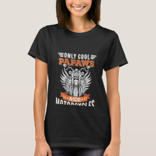 Womens Cool Papaws Ride Motorcycles Bike Cycling F T-Shirt