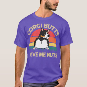 Womens Corgi Corgi Butts Drive Me Nuts Tri Corg T-Shirt