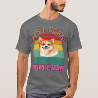 Womens Corgi Dog Pet Owner Prefect Design Gift Bes T-Shirt