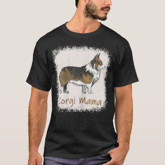 Womens Corgi Mama Bleached Cute Dog Mum Gifts  T-Shirt