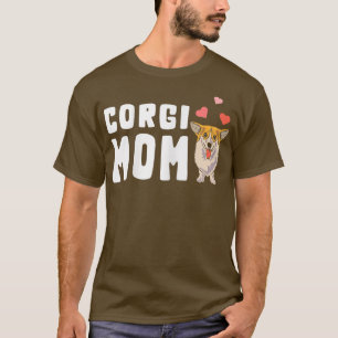 Womens Corgi Mama Funny Corgi Dog Owner T-Shirt