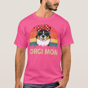 Womens Corgi Ttricolored Corgi Mum Gifts For Lover T-Shirt