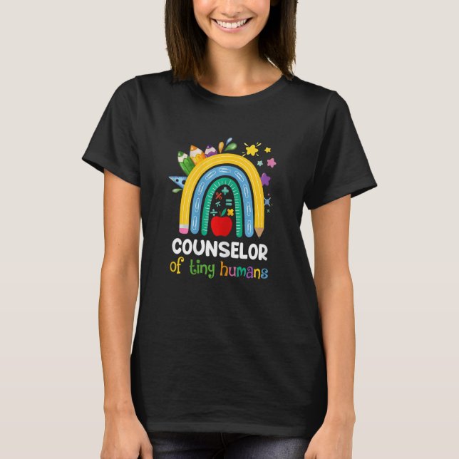 Womens Counselor Of Tiny Humans Rainbow Teacher Ba T-Shirt (Front)