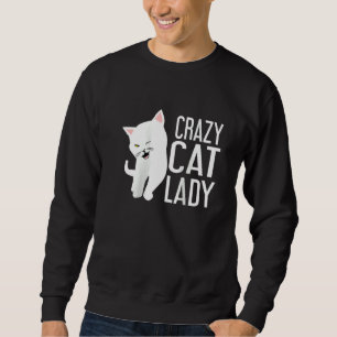 Womens Crazy Cat Lady  Crazy Cat Costume Crazy Cat Sweatshirt