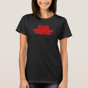 Womens Crazy Cat Person Who Loves Cats Cat For Cat T-Shirt