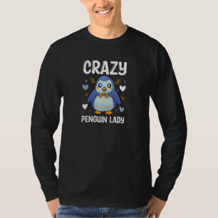 Womens Crazy Penguin Lady Animal Zookeeper T-Shirt
