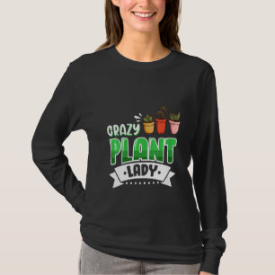 Womens Crazy Plant Lady Succulent Plant T-Shirt