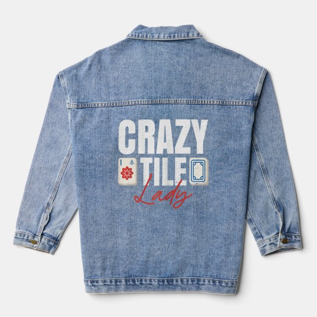 Womens Crazy Tile Lady For A Mahjong Lady  Denim Jacket (Back)