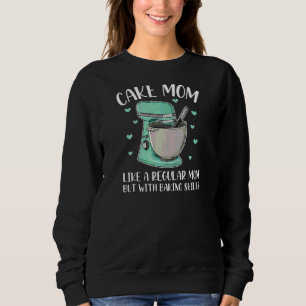 Womens Cupcake Bakery For A Cake Mum Sweatshirt