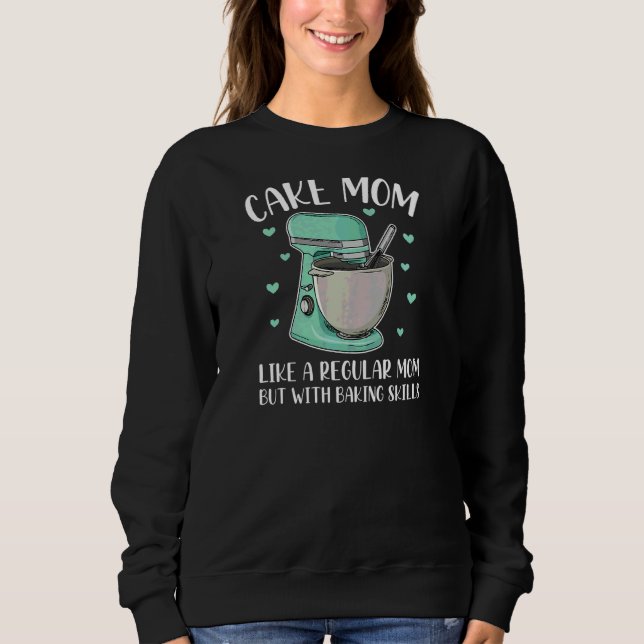 Womens Cupcake Bakery For A Cake Mum Sweatshirt (Front)