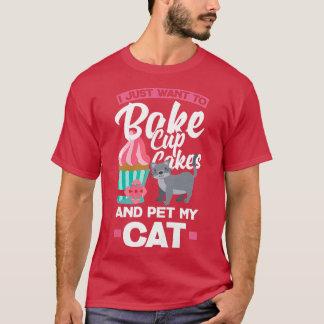 Womens Cupcake Baking Cat Owner  T-Shirt