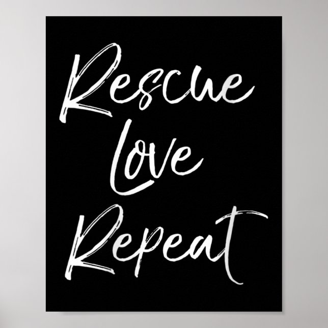 Womens Cute Dog Adoption Quote For Women Pet Rescu Poster (Front)