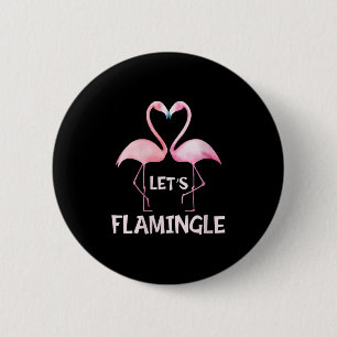 Womens Cute Let's Flamingle Nk Flamingo Summer Lov 6 Cm Round Badge