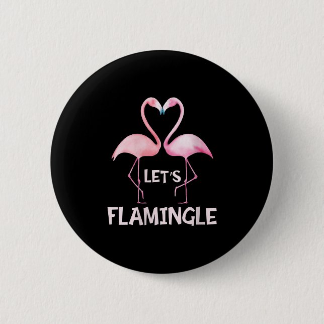 Womens Cute Let's Flamingle Nk Flamingo Summer Lov 6 Cm Round Badge (Front)