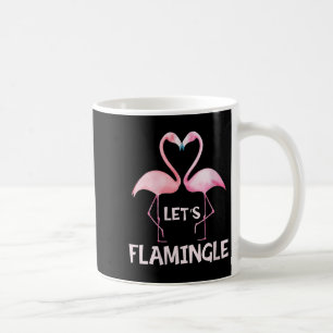 Womens Cute Let's Flamingle Nk Flamingo Summer Lov Coffee Mug