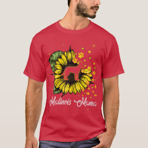 Womens Cute Malinois Mama Sunflower Dog Mom Mother T-Shirt