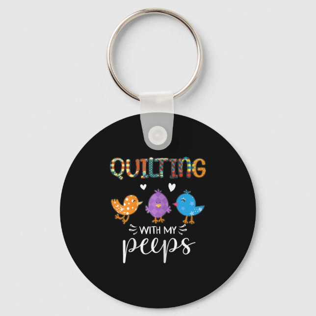 Womens Cute Quilting With My , Quilters  Key Ring (Front)