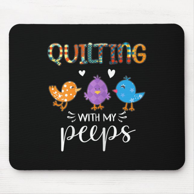 Womens Cute Quilting With My , Quilters  Mouse Mat (Front)