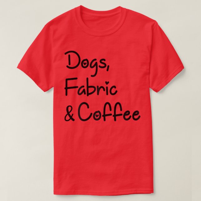 Womens Cute Sewing & Quilting Lady Dogs, Fabric &  T-Shirt (Design Front)