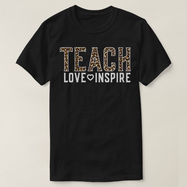 Womens Cute Teacher  Teach Love Inspire Leopard Ch T-Shirt (Design Front)