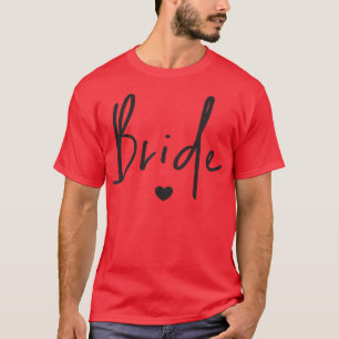 Womens Cute Wedding Honeymoon Bachelorette Party W T-Shirt