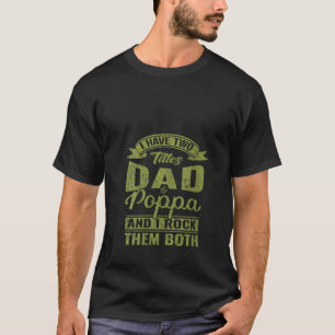Womens Dad and Poppa Father s Day Gift from Grandk T-Shirt