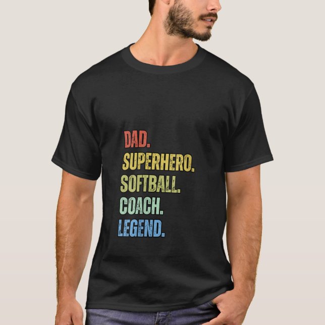 Womens Dad Superhero Softball Coach Legend Funny C T-Shirt (Front)
