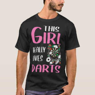 Womens Darts Player Gift This Girl Really Loves T-Shirt
