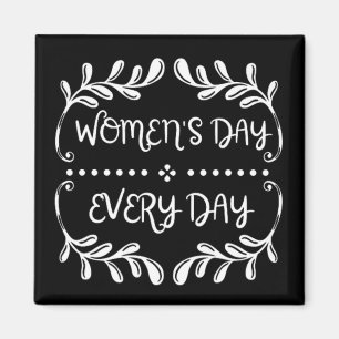 Women's Day Everyday Magnet