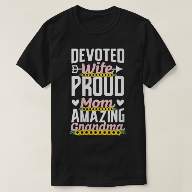 Womens Ded Wife Proud Mum Amazing Grandma Cute Ins T-Shirt (Design Front)