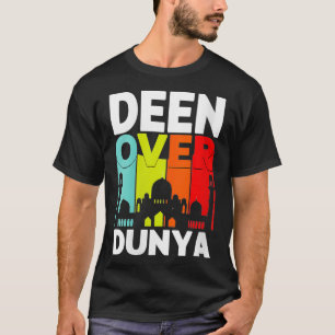 Womens Deen over Dunya  Muslim Religion Happy Rama T-Shirt