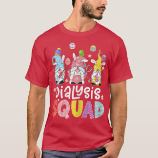Womens Dialysis Squad Bunny Gnome Eggs Hunting Nur T-Shirt