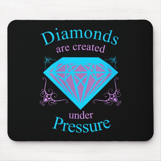 Womens Diamonds Are D Under Pressure - Motivationa Mouse Mat (Front)