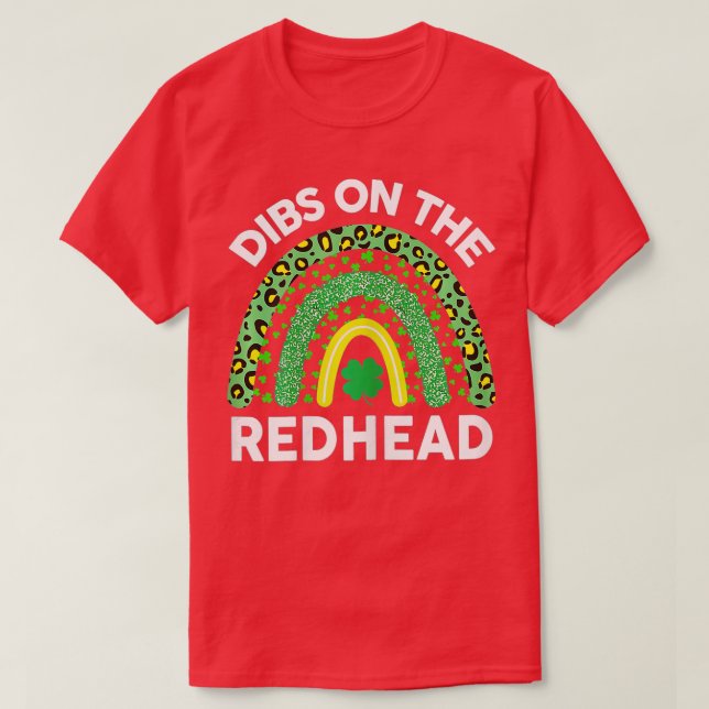 Womens Dibs On he Redhead St Patricks Day  Funny S T-Shirt (Design Front)