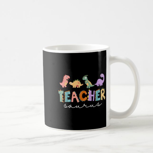 Womens Dinosaur Teacher Teachersaurus Rex Funny Di Coffee Mug (Right)