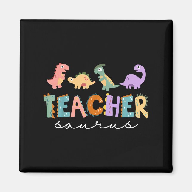 Womens Dinosaur Teacher Teachersaurus Rex Funny Di Magnet (Front)