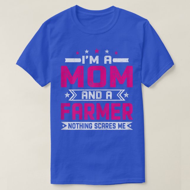 Womens Distressed I'm A Mum And A Farmer Funny Mot T-Shirt (Design Front)