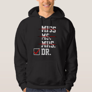 Womens Doctor Gifts for Women for Her Female PhD G Hoodie