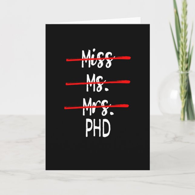 Womens Doctor Gifts for Women Miss Mrs Ms PhD Card (Front)